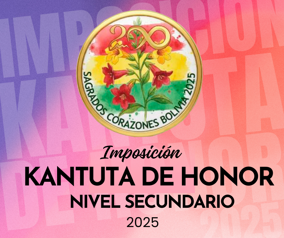 KANTUTA DE HONOR SEC 2025
